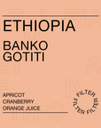 Ethiopia, Banko Gotiti